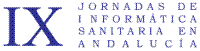 IX Jornadas de Inform�tica Sanitaria en Andaluc�a