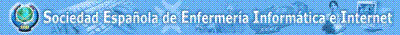 SOCIEDAD ESPA�OLA DE ENFERMER�A E INTERNET