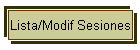 Lista/Modif Sesiones