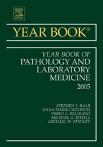 Year Book of Pathology and Laboratory Medicine. 2005