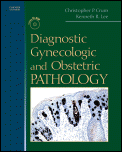 Diagnostic Gynecologic and Obstetric Pathology
