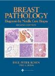 Breast Pathology Diagnosis by Needle Core Biopsy.