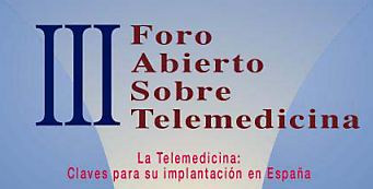 III Foro Abierto Sobre Telemedicina